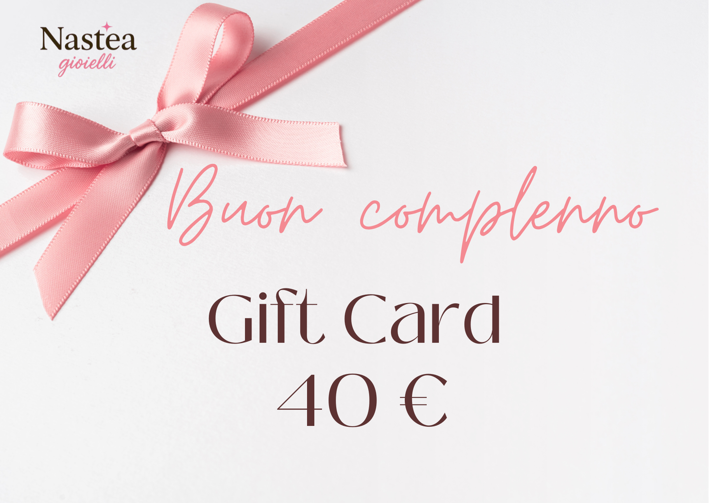 Gift Card Buon Compleanno Nastea gioielli